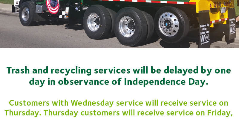Waste Management trash recycling delayed for Independence Day flyer