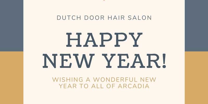 Dutch Door Hair Salon says happy new year
