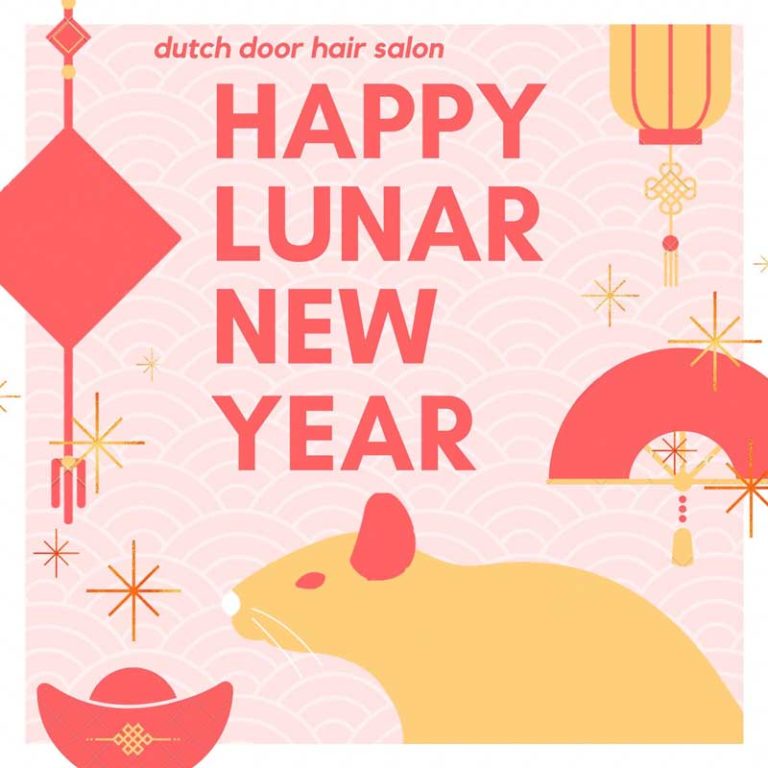 Dutch Door Hair Salon wishes you happy lunar new year