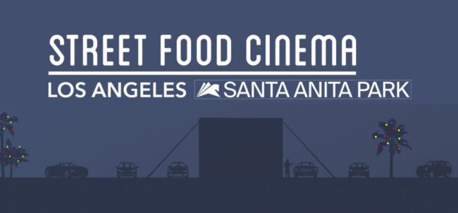 Santa Anita Park Street Food Cinema