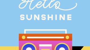 Westfield Santa Anita Hello Sunshine Summer Kickoff graphic