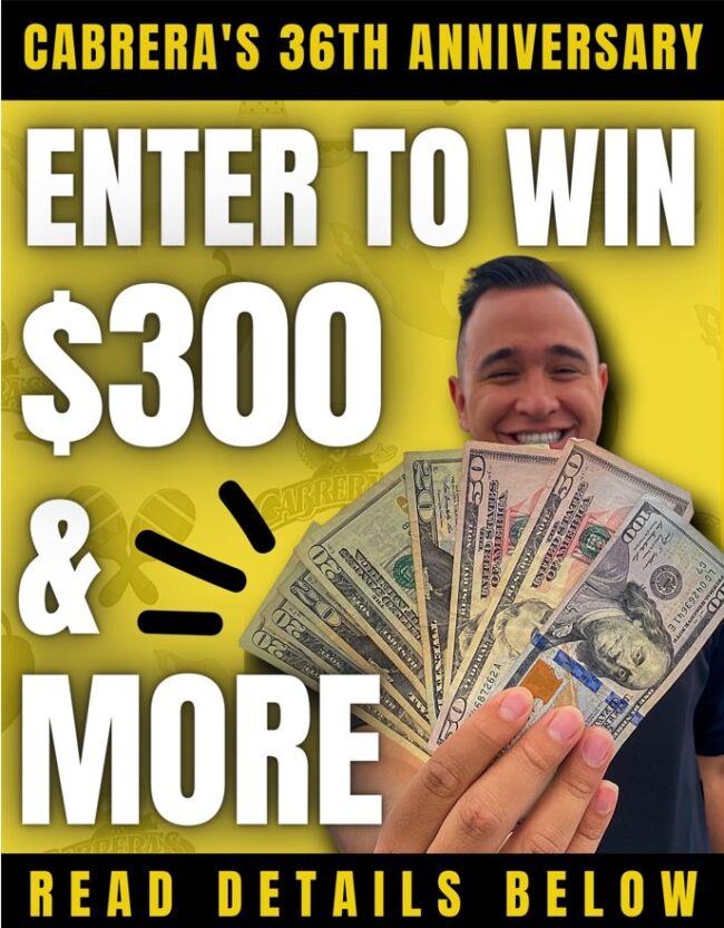 Enter to win $300 from Cabrera's Mexican Cuisine flyer