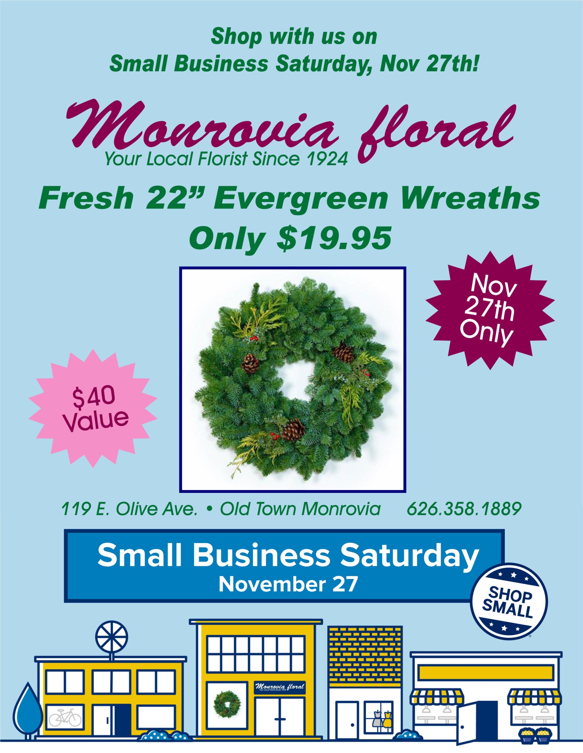 Monrovia Floral's Small Business Saturday sale for 2021
