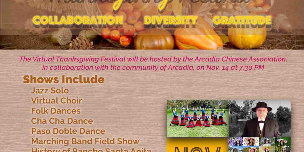 Thanksgiving 2021 Flyer v1 the Arcadia Chinese Association's Thanksgiving event flyer for 2021