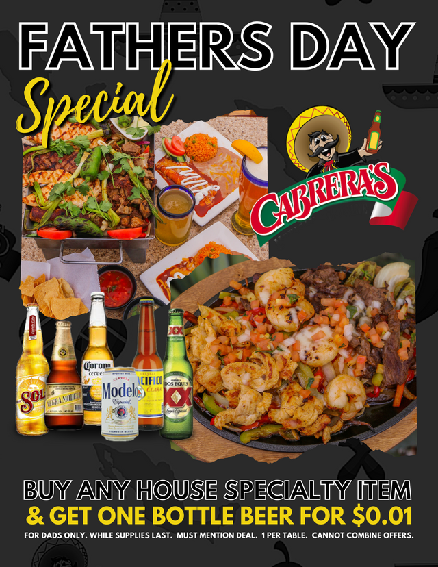 Father's Day special flyer from Cabrera's Mexican Cuisine showing Mexican dishes 