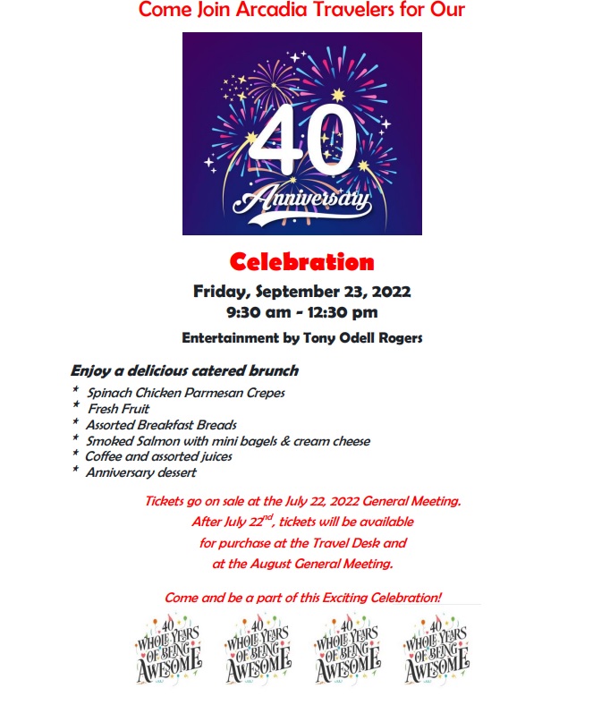 Arcadia Travelers celebrates 40th Anniversary flyer 