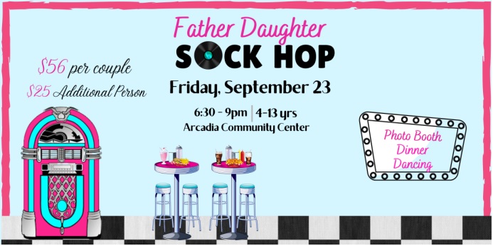Arcadia Father Daughter Sock Hop flyer in blue showing juke box and bar tables 