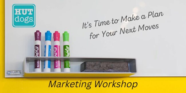 HUTdogs workshop for marketing showing whiteboard and markers