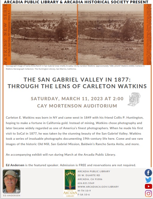 Carleton Watkins photography of SGV from 1877 event