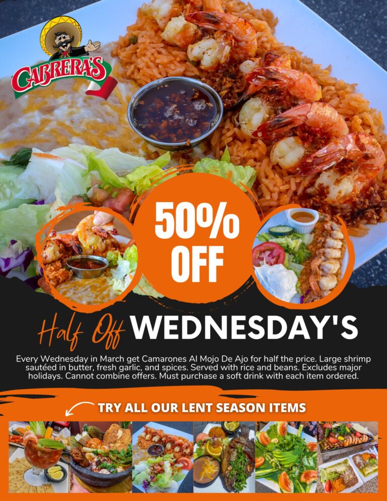 Cabrera's Mexican Restaurant 50% off Wednesdays