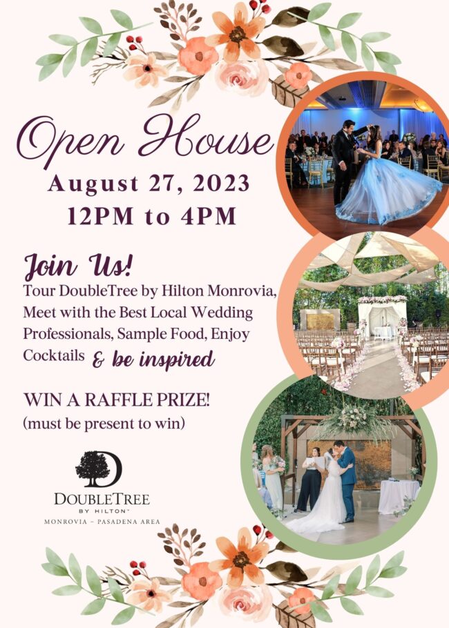 DoubleTree Monrovia open house 2023 details flyer