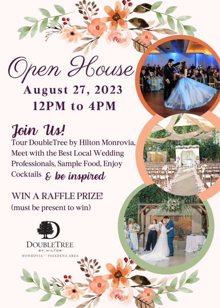DoubleTree Monrovia open house 2023 details flyer