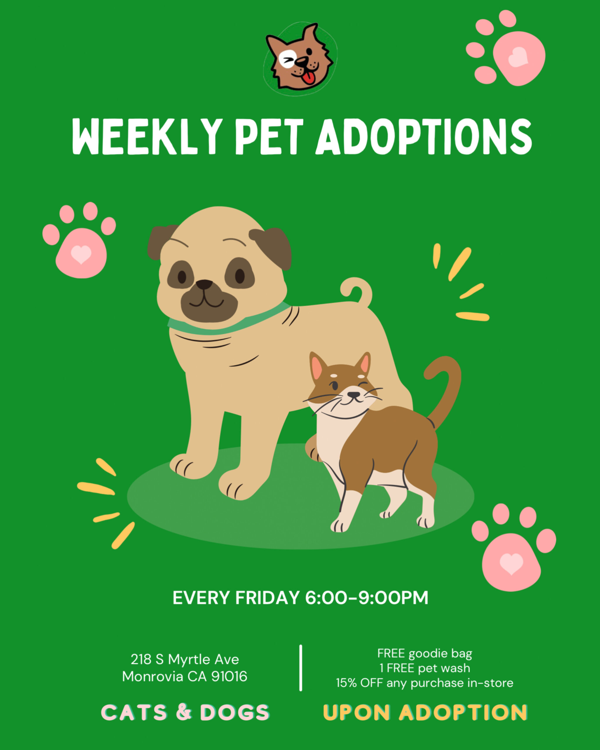 weekly adoption events at Pet N Mind Monrovia 