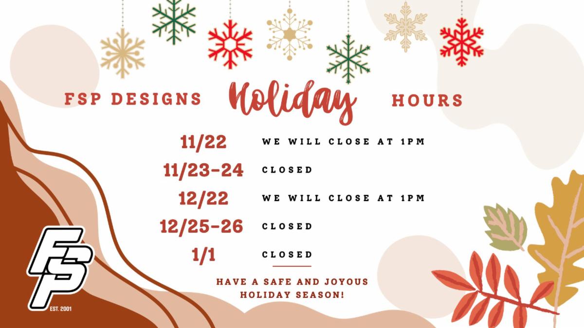 FSP holiday hours for 2023 holiday season