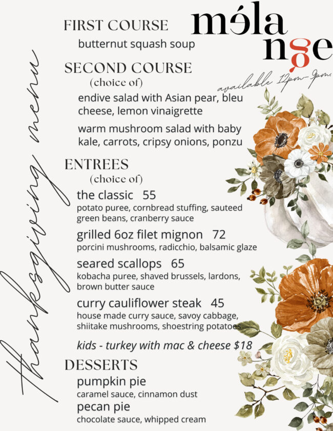 Thanksgiving menu for Melange at Le Meridien