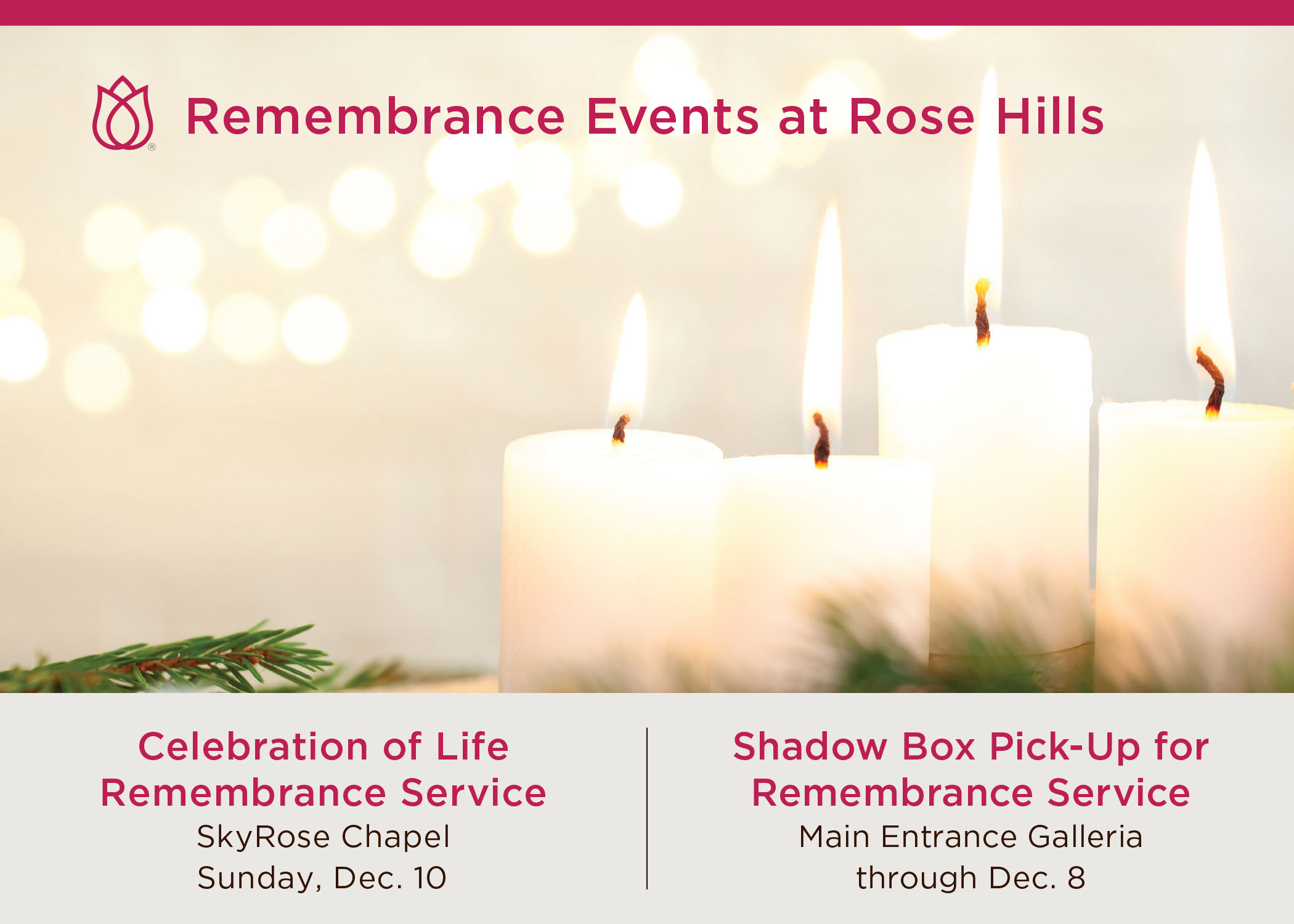 Rose Hills Celebration of Life event flyer with candles 