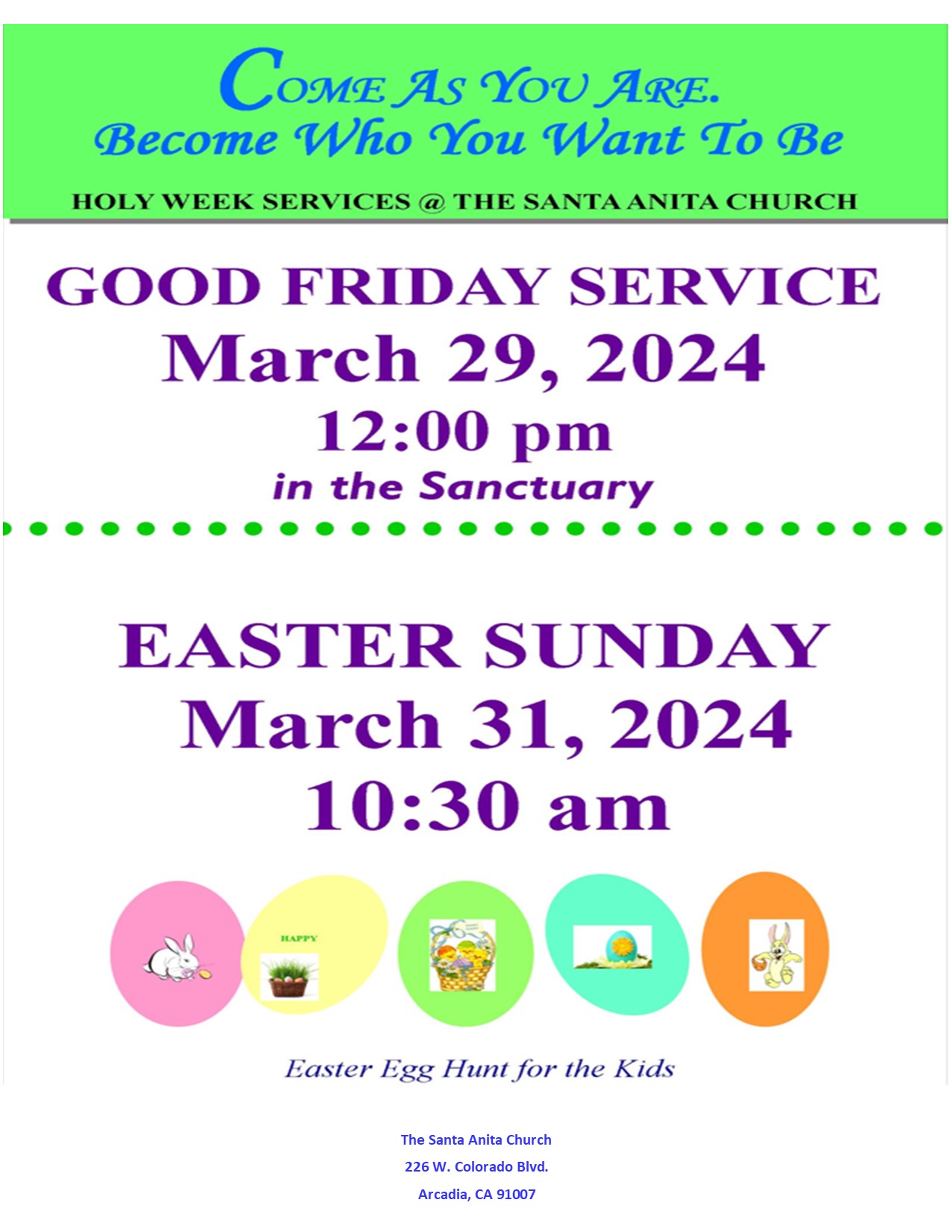 Easter and Good Friday services at the Santa Anita Church