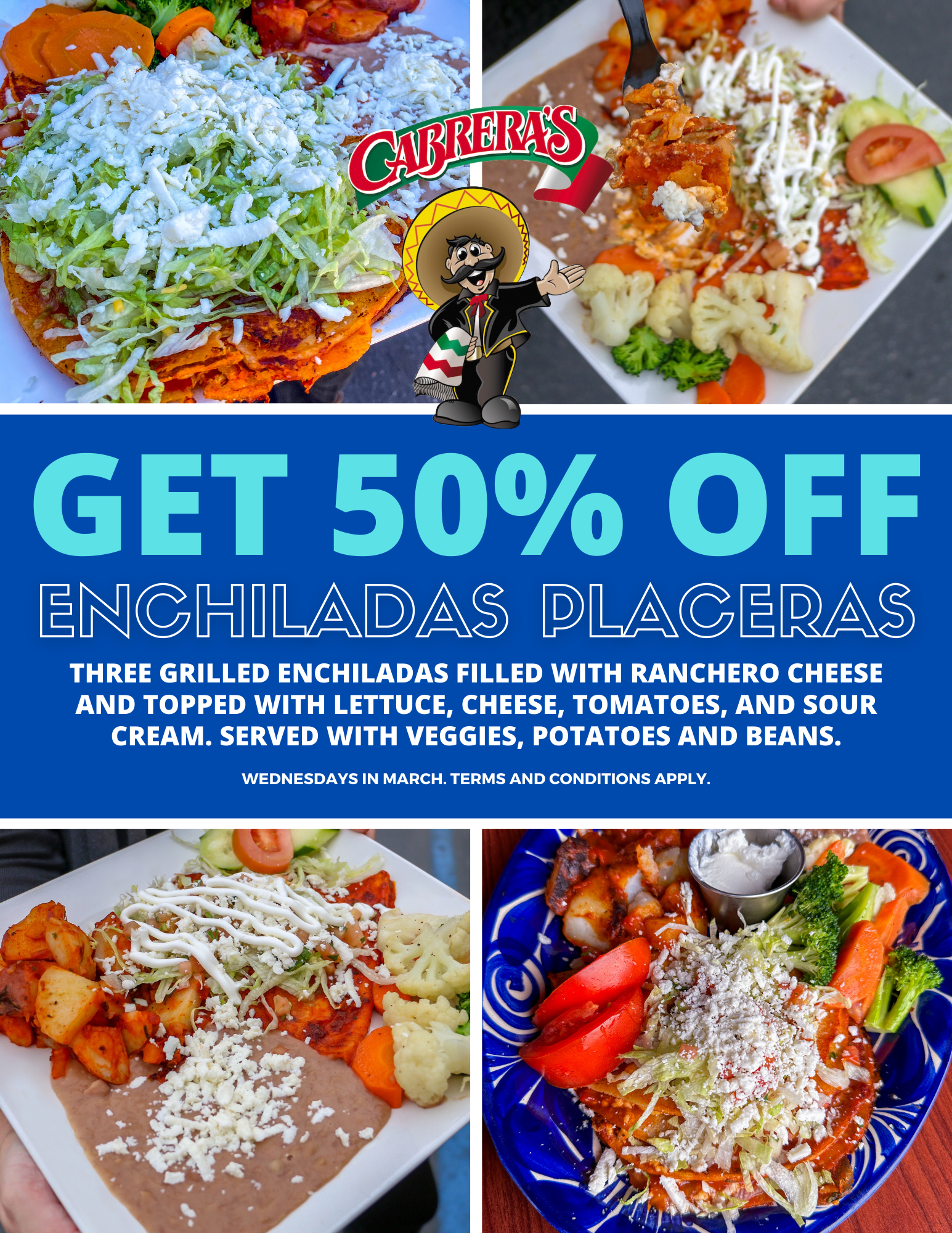 50% off enchiladas placeras at Cabrera's in March 