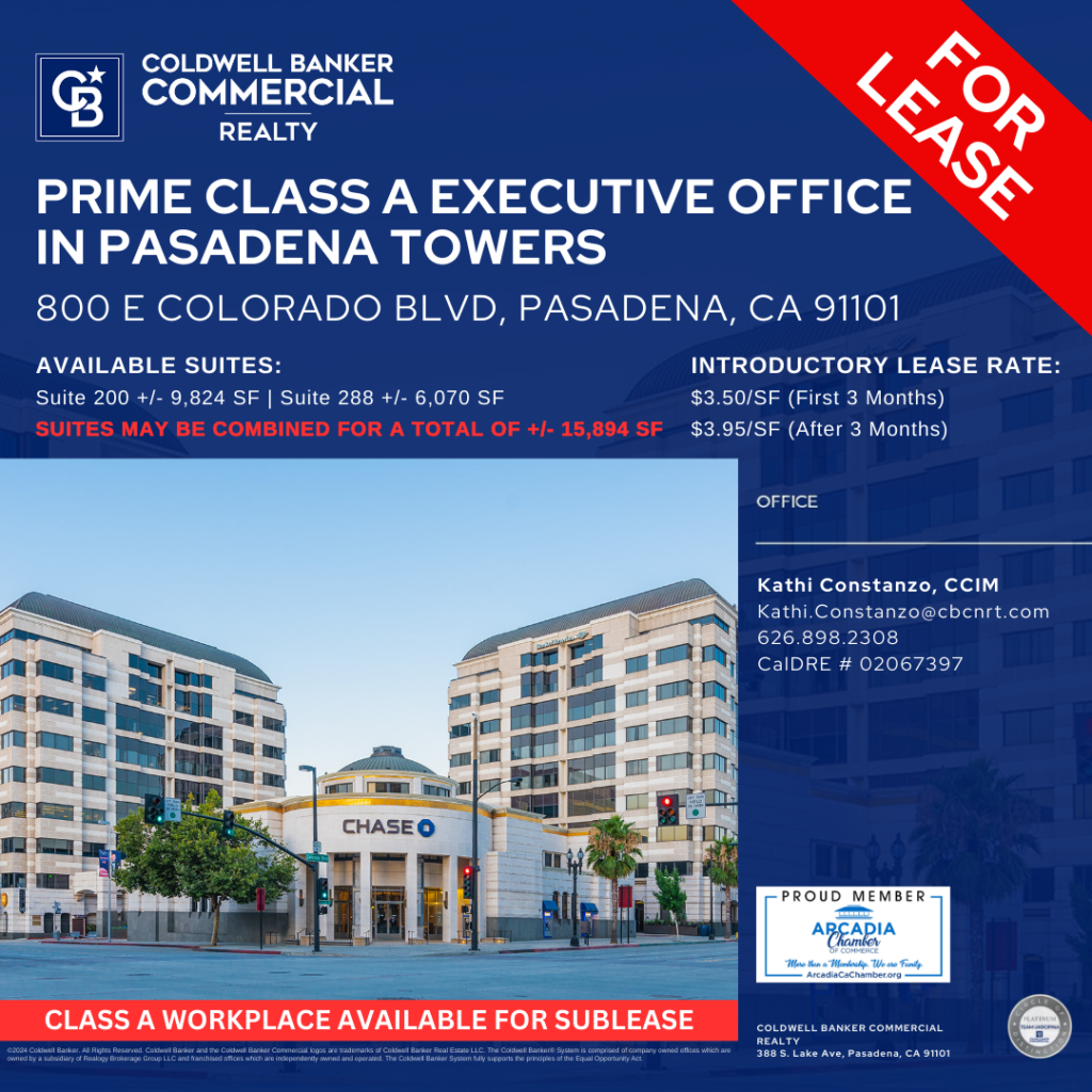 Coldwell Banker Commercial presents prime class A executive office available in Pasadena Towers flyer showing buildings