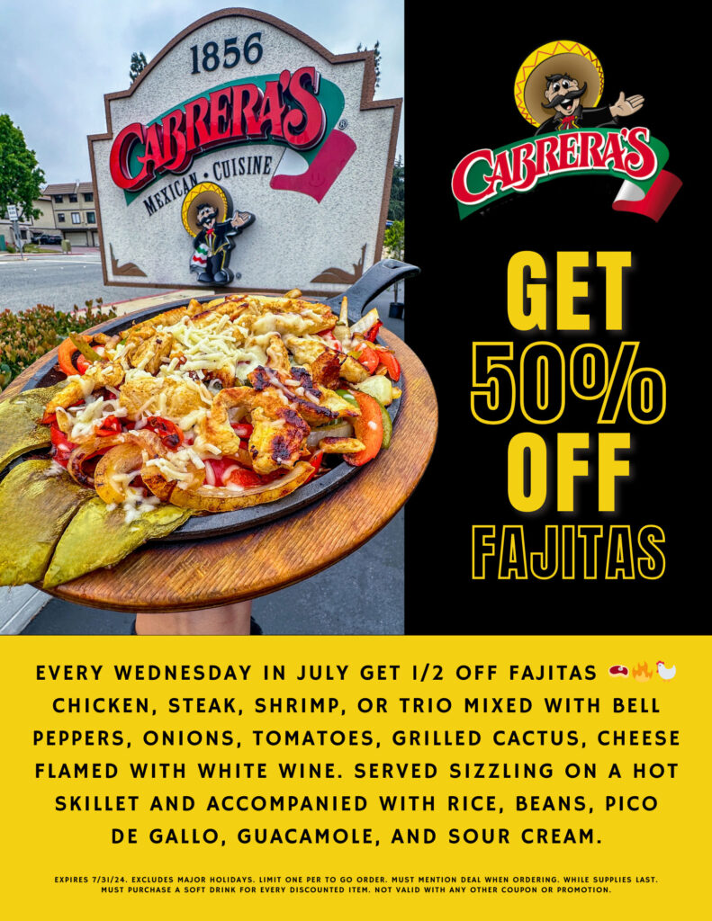 get 50% off fajitas at Cabrera's with their july special flyer showing yummy plates of fajitas