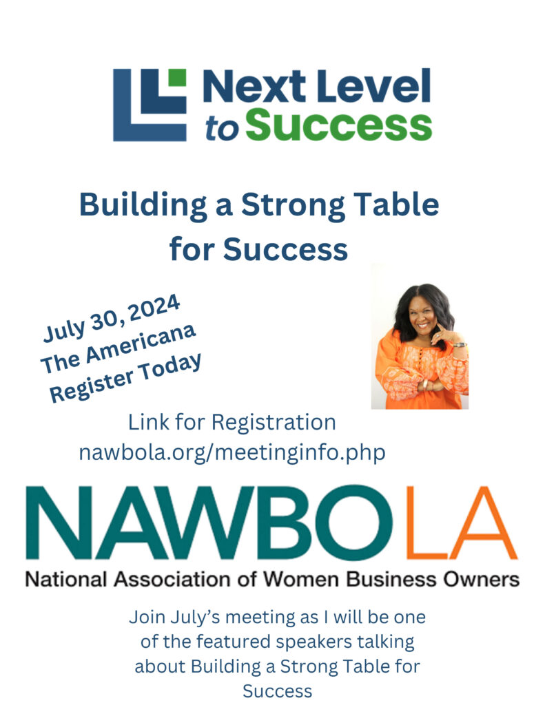 Next Level to Success at NAWBOLA meeting on July 30