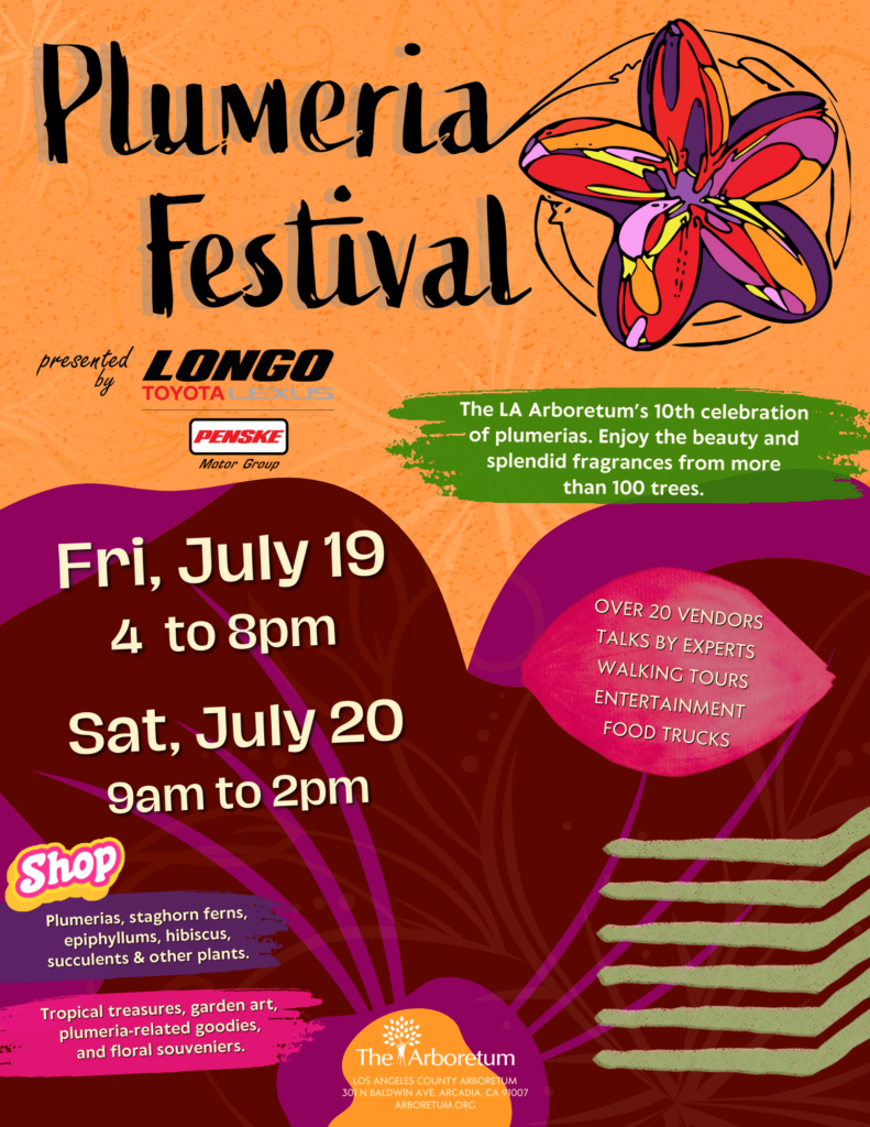 Aboretum Plumeria Festival flyer for July 19th 