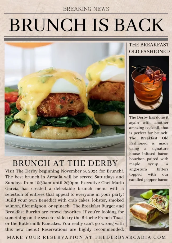 brunch is back at the Derby flyer with eggs benedict and cocktails noted