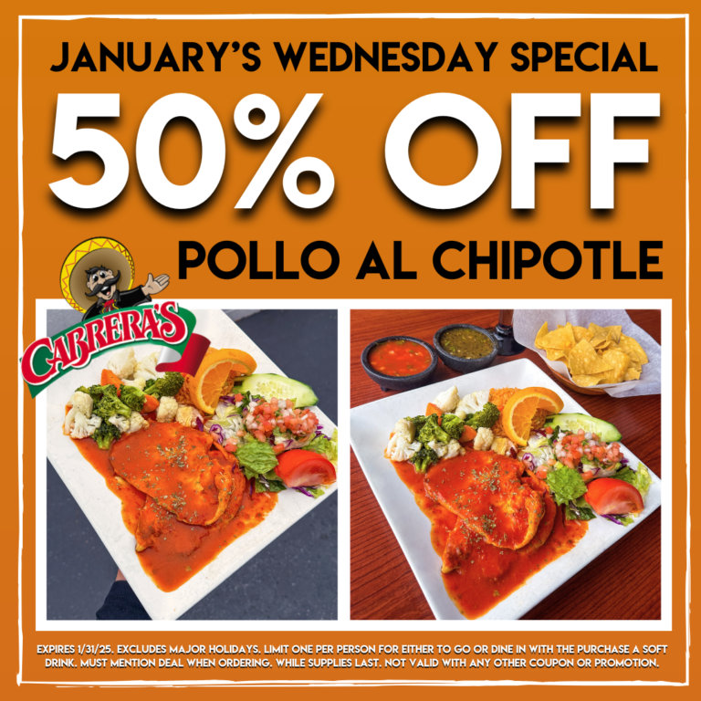 Caberea's January special for 50% off pollo al chipotle