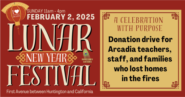 Downtown Arcadia Lunar New Year with a Purpose banner