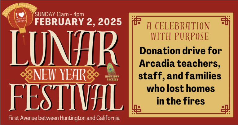 Downtown Arcadia Lunar New Year with a Purpose banner