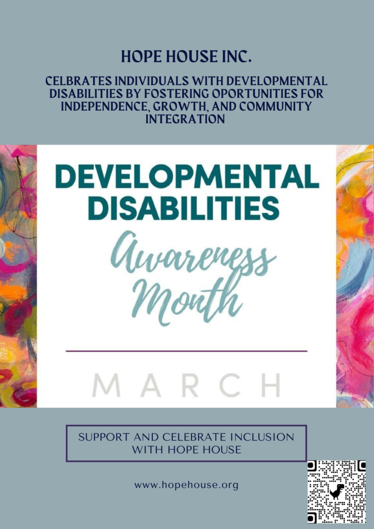 Hope House celebrates Developmental Disabilities Awareness Month