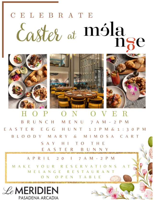 celebrate Easter at the Le Meridien Hotel