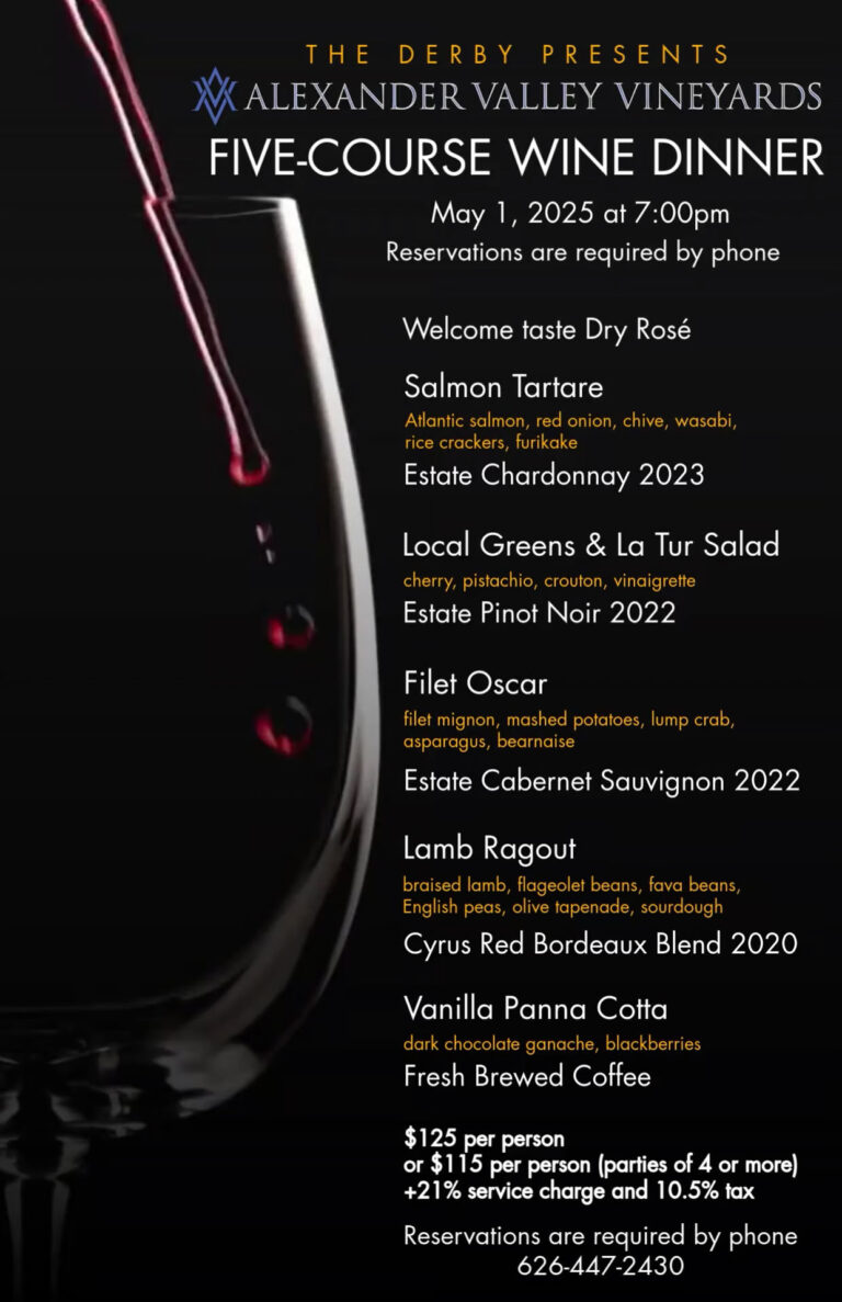 Alexander Valley Wine dinner with the Derby for May 1
