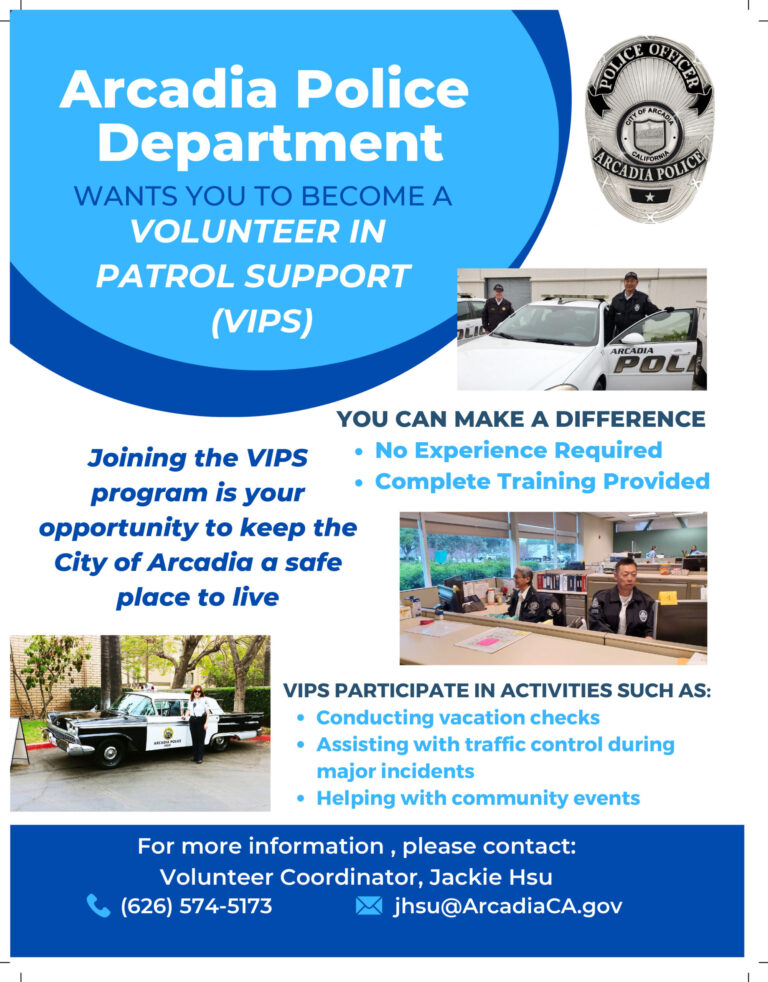 VIPS program with Arcadia PD is looking for volunteers
