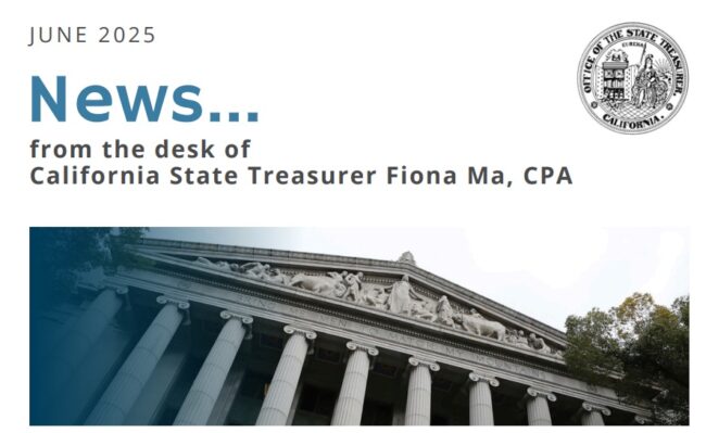 june newsletter heading from the Desk of CA State Treasurer Fiona Ma