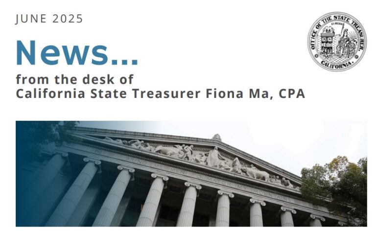 june newsletter heading from the Desk of CA State Treasurer Fiona Ma