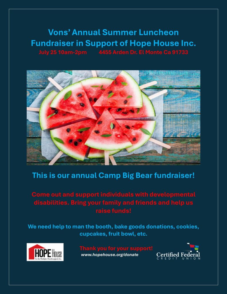 Hope House Vons annual summer lunch fundraiser
