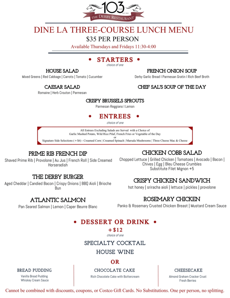 The Derby's Dine LA Menu for lunchtime