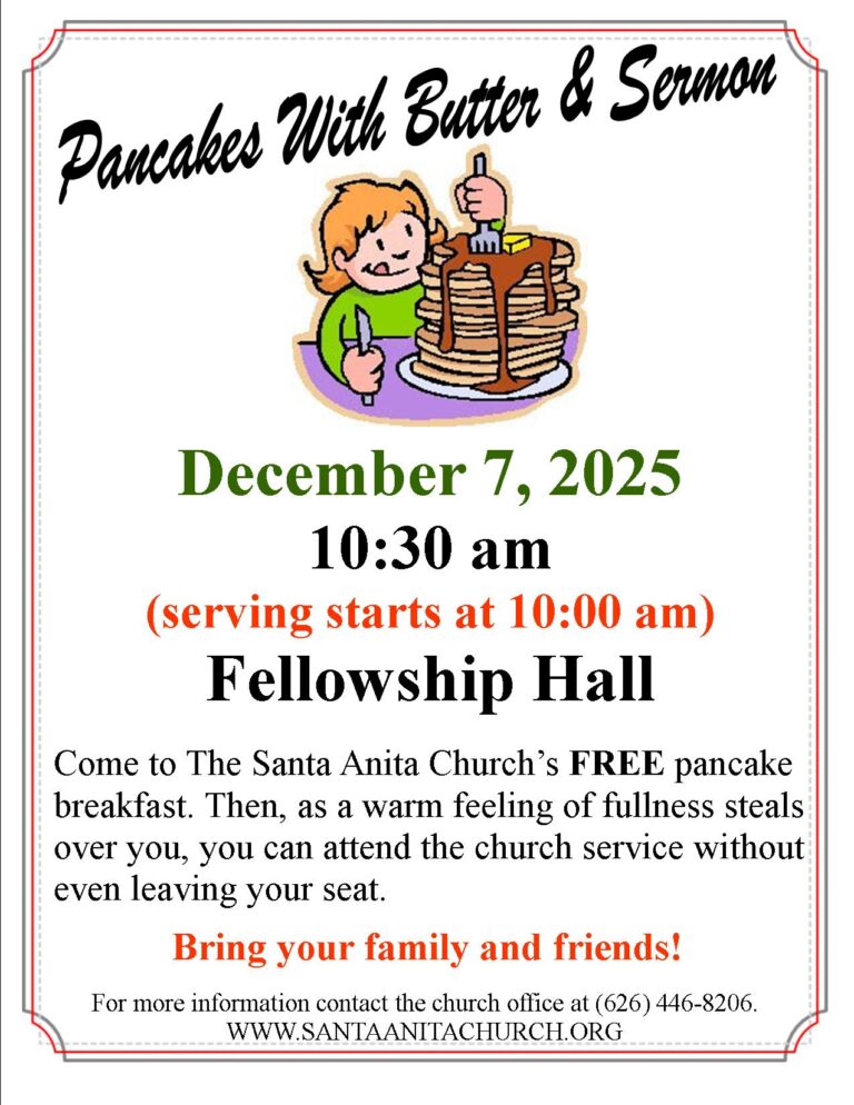 pancake with butter and sermon flyer for Santa Anita Church