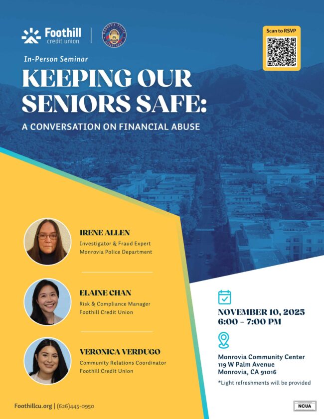 Foothill Credit Union keeping seniors safe financial seminar flyer