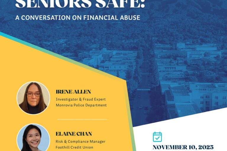 Foothill Credit Union keeping seniors safe financial seminar flyer
