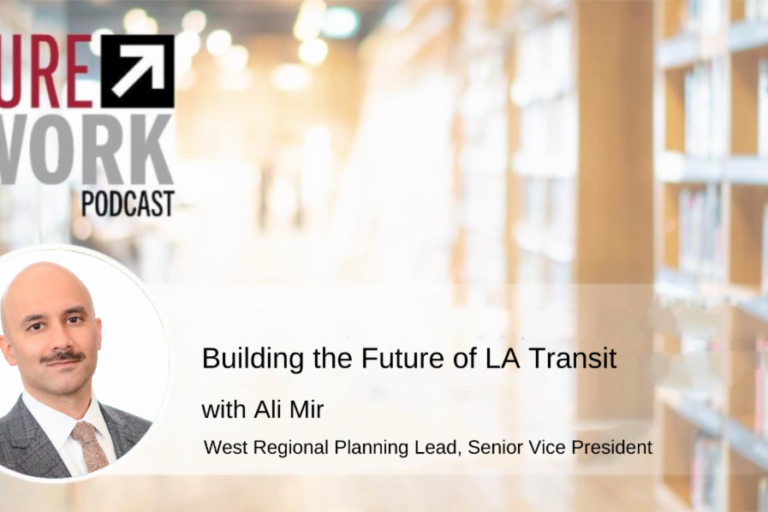 the Future of Work podcast banner heading for LA Transit