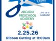 Arcadia Preschool Academy ribbon cutting flyer
