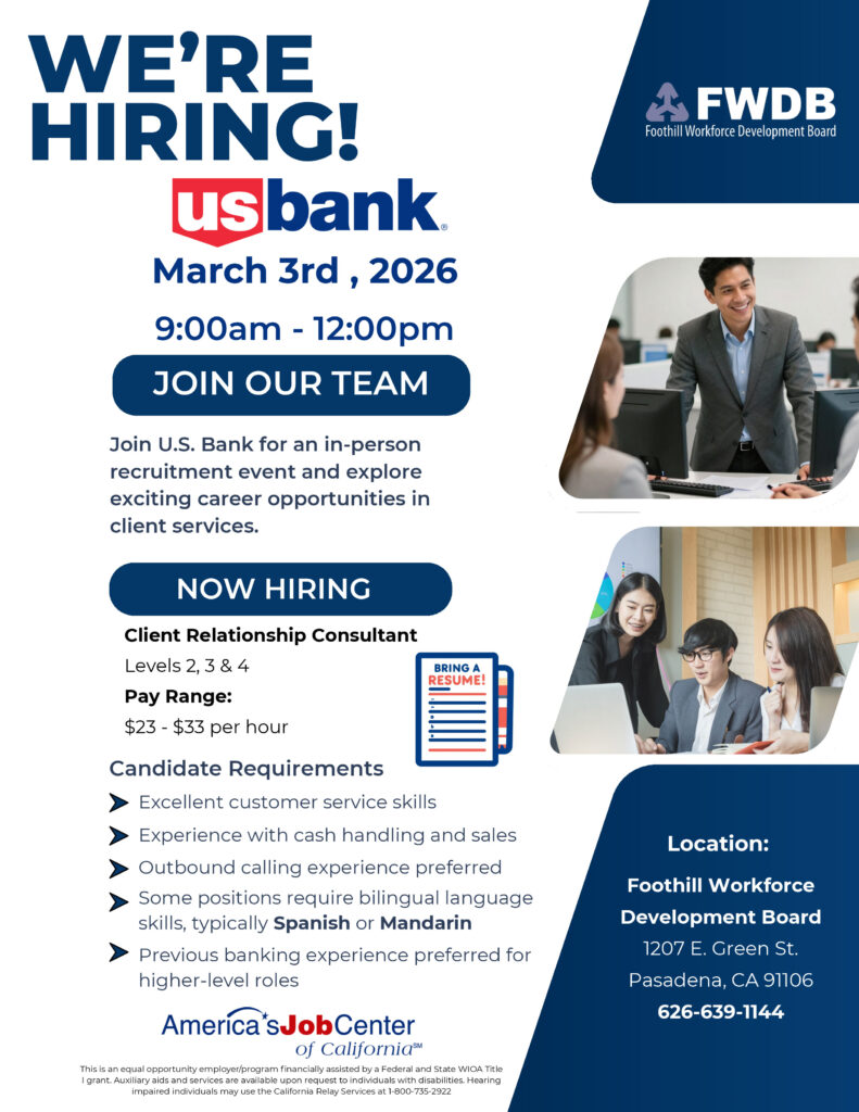 Foothill Workforce Development Board US Bank hiring event flyer