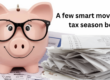 smart moves for tax season banner with a piggy bank wearing glasses