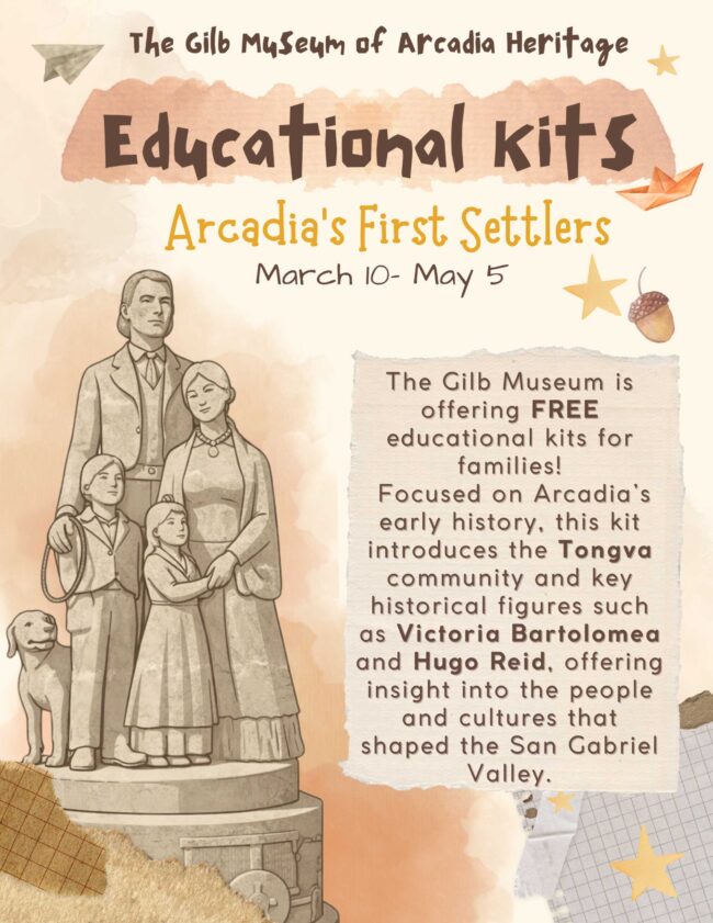 educational kits available from the Gilb Museum of Arcadia about Arcadia First Settlers