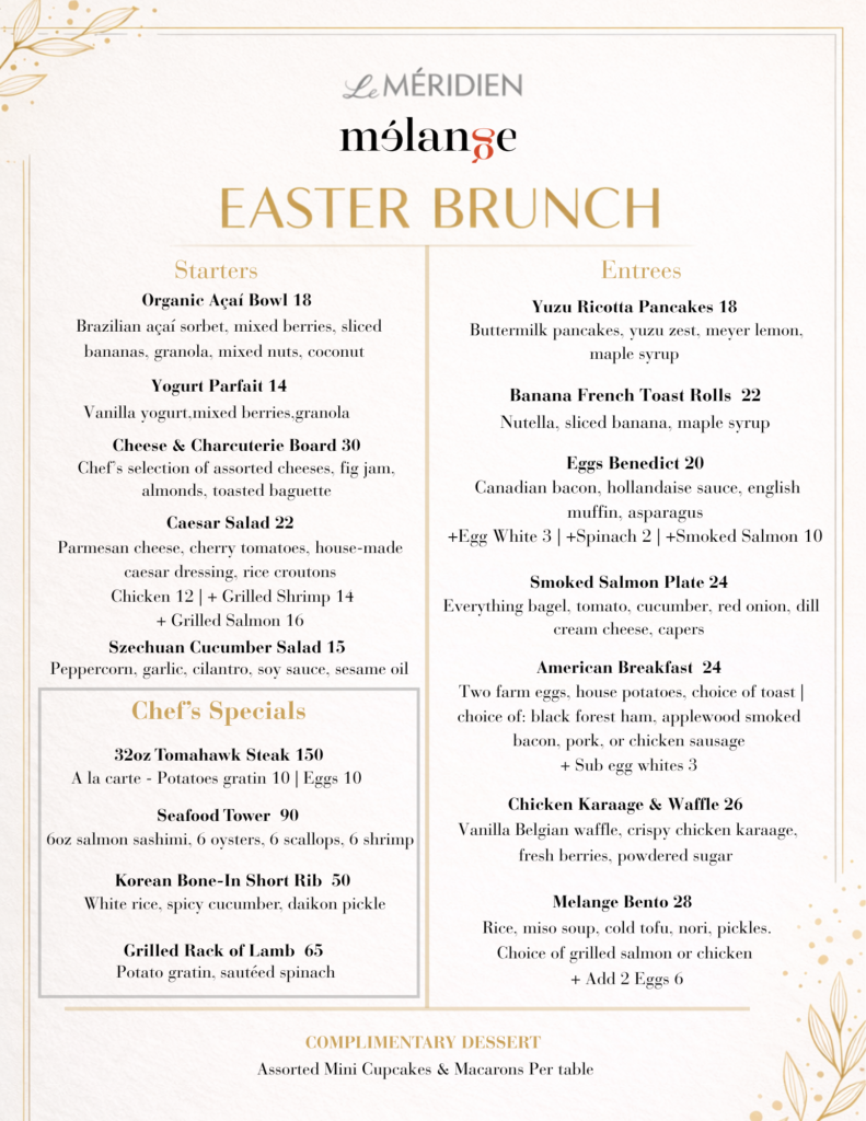 easter brunch menu for Melange at the Le Meridien Hotel