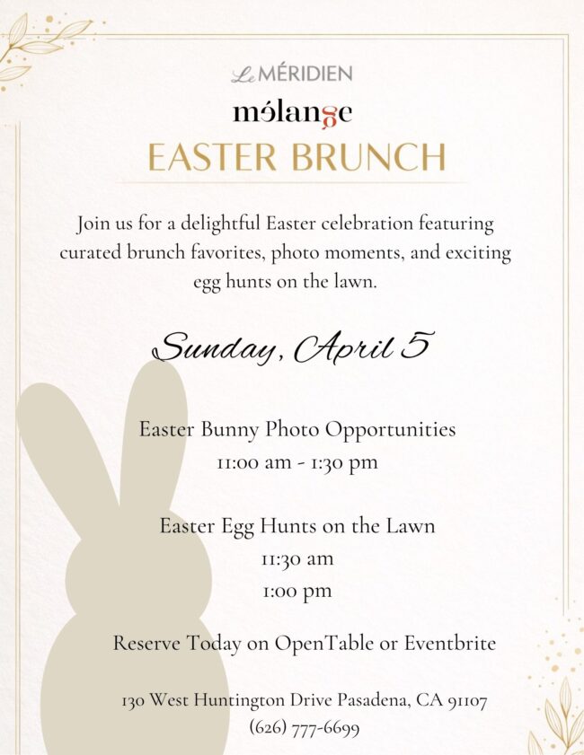 easter brunch flyer for the Le Meridien Hotel showing even details