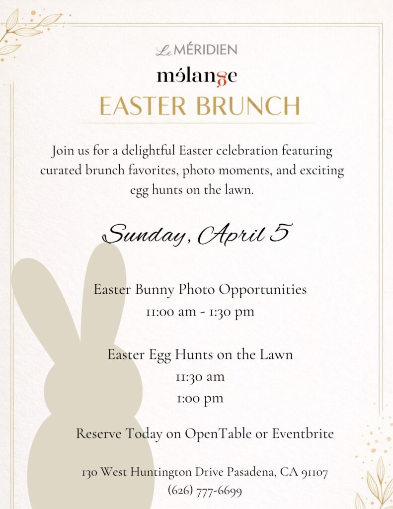 easter brunch flyer for the Le Meridien Hotel showing even details