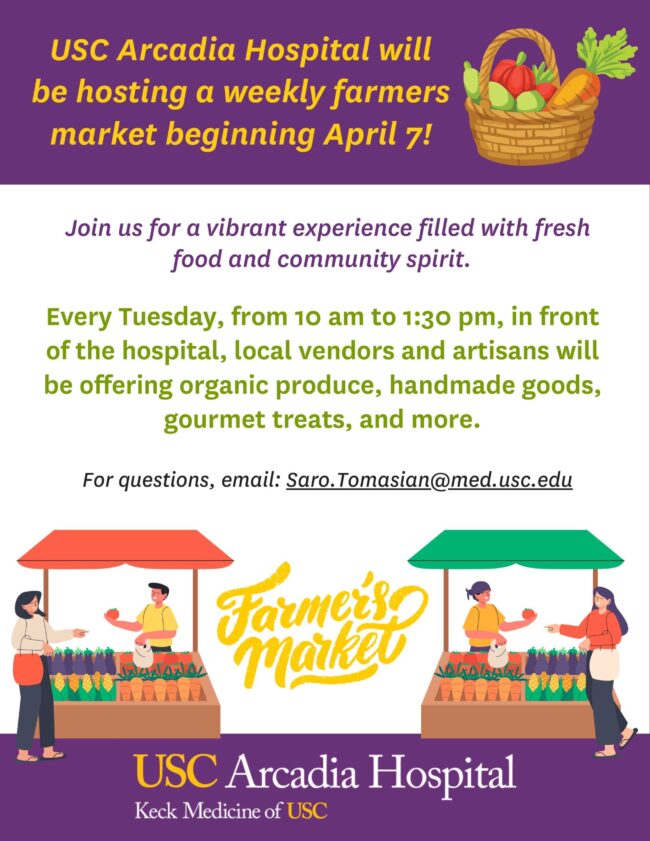 USC Arcadia Hospital farmer's market launch flyer
